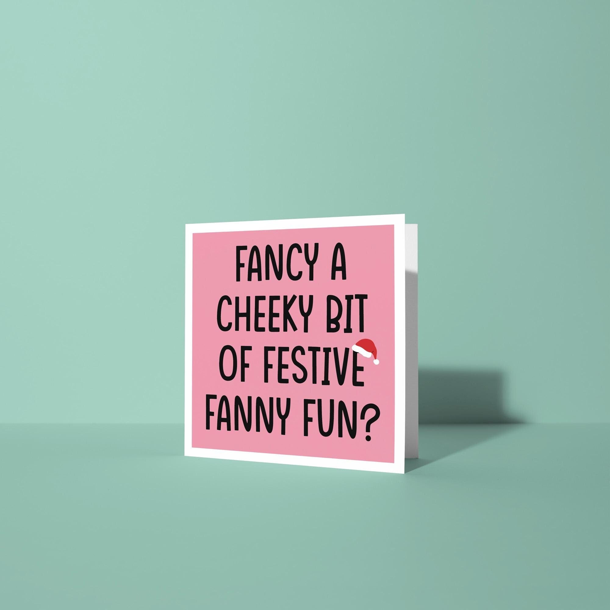Fancy Some Festive Fanny Fun? - Christmas Card for Partner