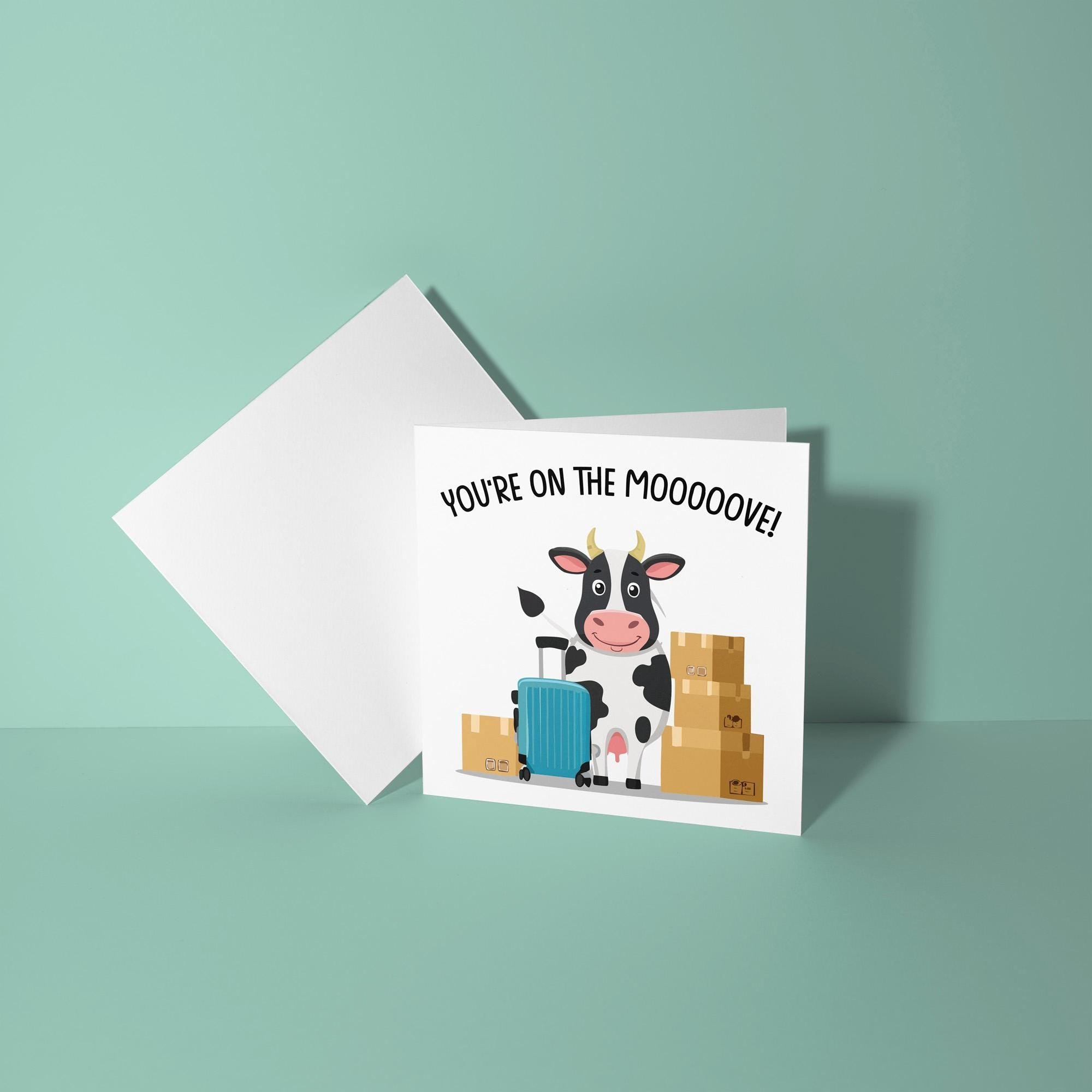 You're on the Mooove - New Home Card