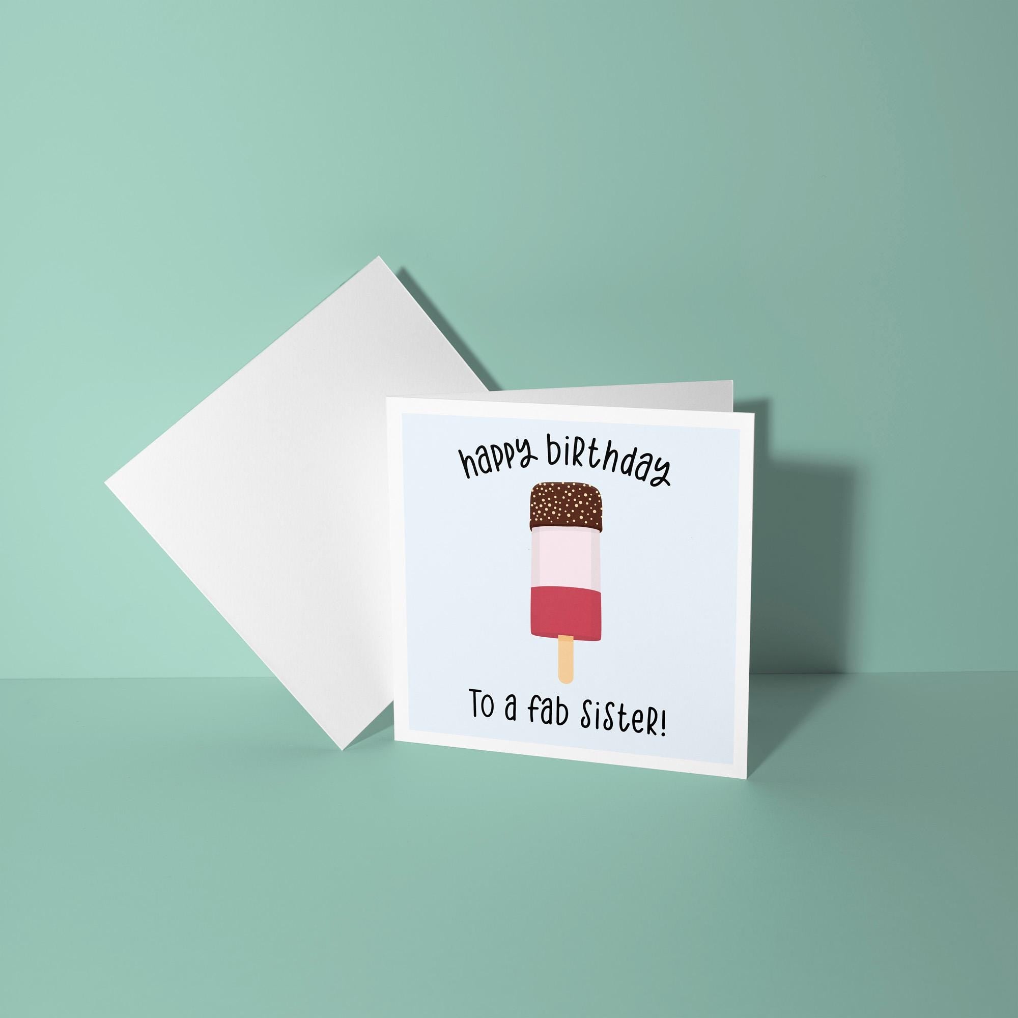 Happy Birthday To A Fab Sister - Birthday Card
