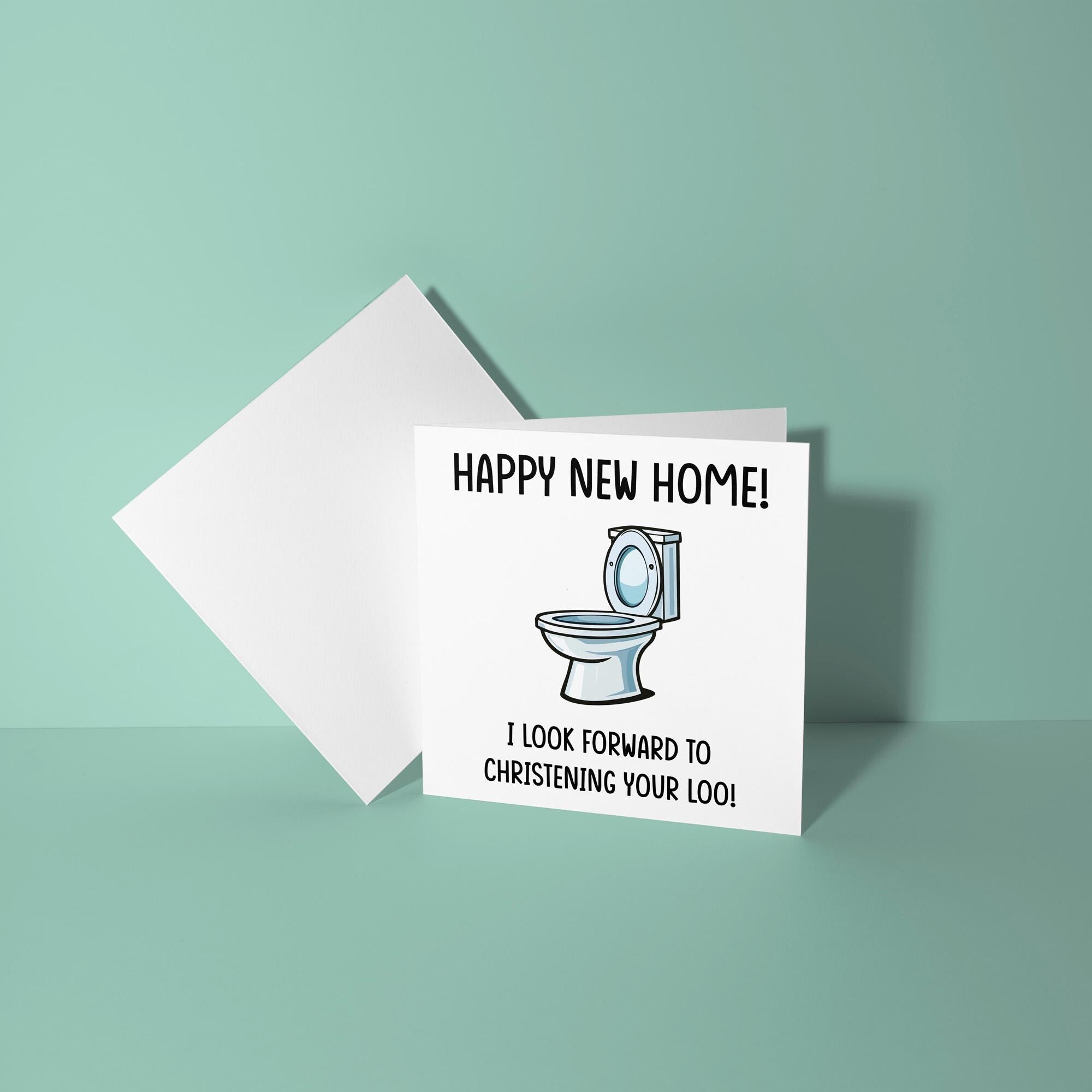 Look Forward to Christening Your Loo - New Home Card