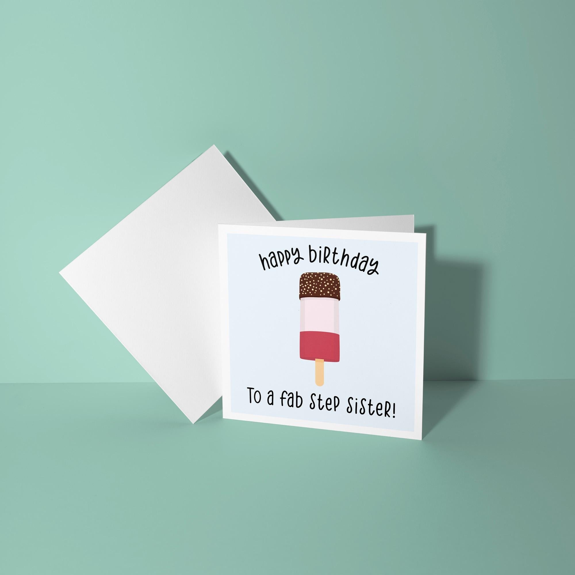 Happy Birthday To A Fab Step Sister - Birthday Card